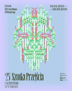 Plakat wystawy "'25 Sztuka Przejścia" w BWA Wrocław Główny, 20-22 lutego 2026, przedstawiający geometryczny abstrakcyjny wzór w pastelowych kolorach.
