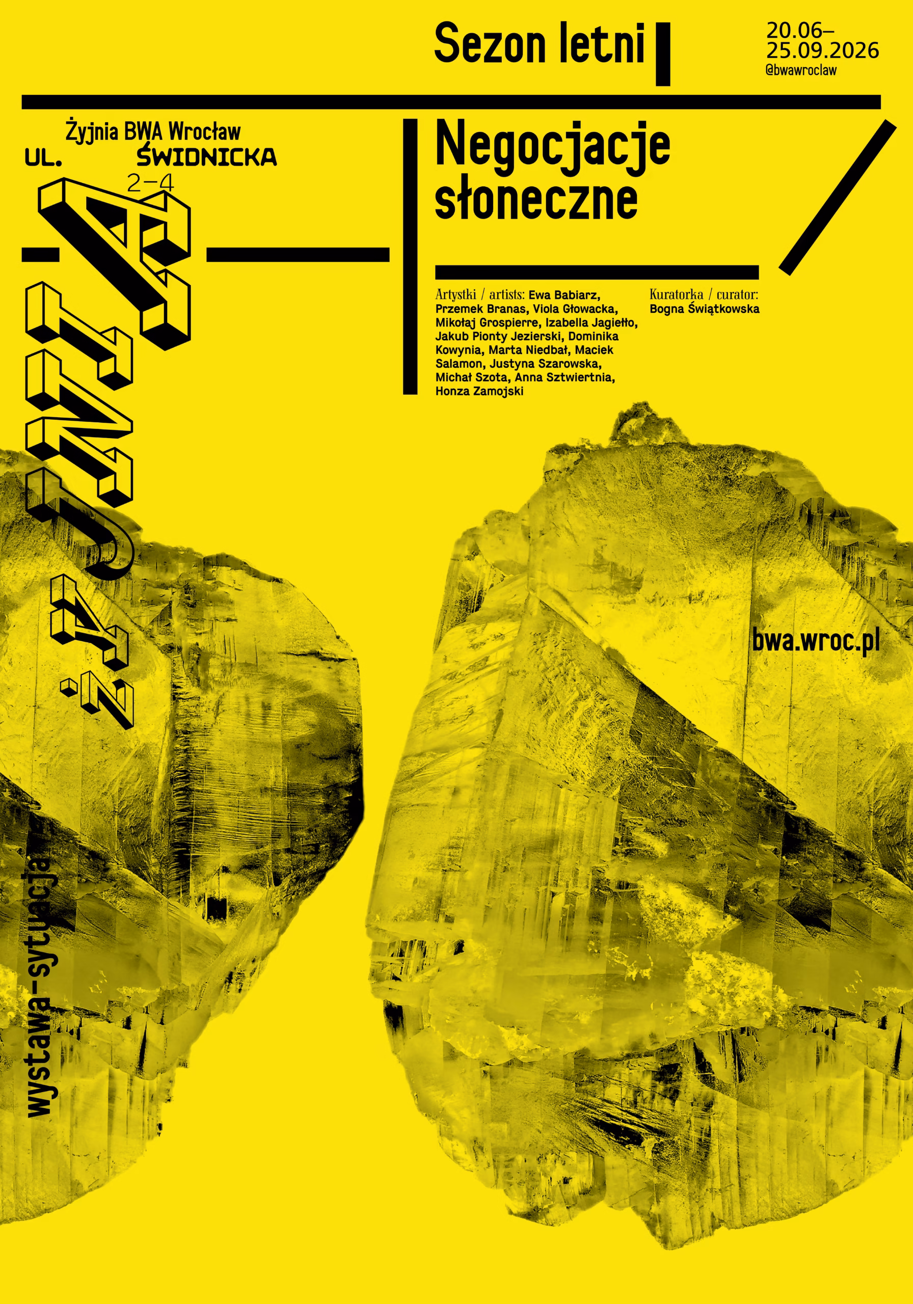Plakat wydarzenia artystycznego "Negocjacje słoneczne" w Żyjni BWA Wrocław, przedstawiający abstrakcyjną grafikę w kolorze żółtym oraz szczegóły wydarzenia w czarnym tekście na żółtym tle.